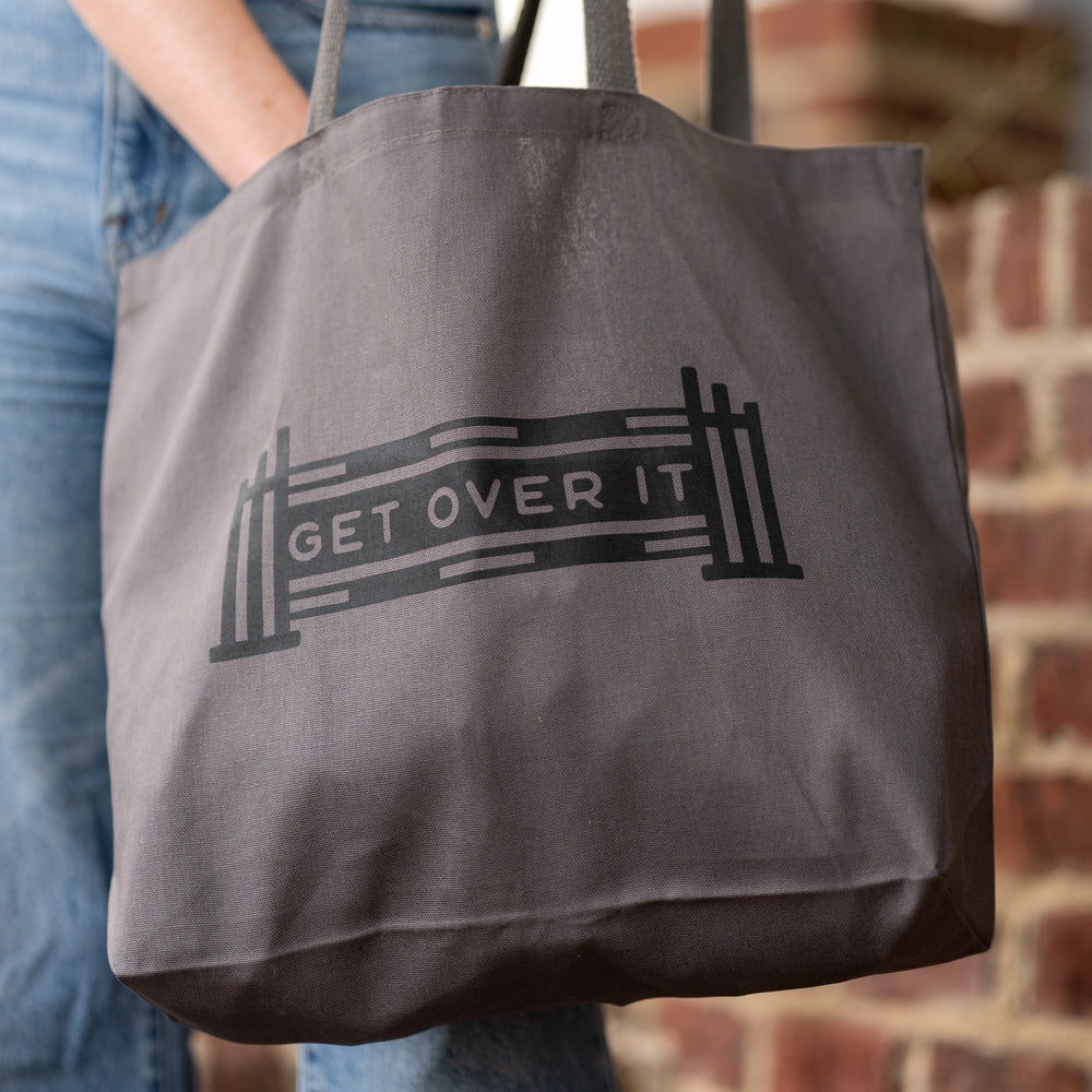 Get Over It Tote
